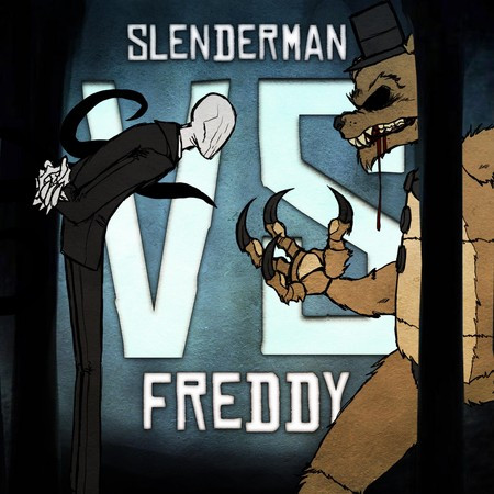 Slenderman Vs. Freddy