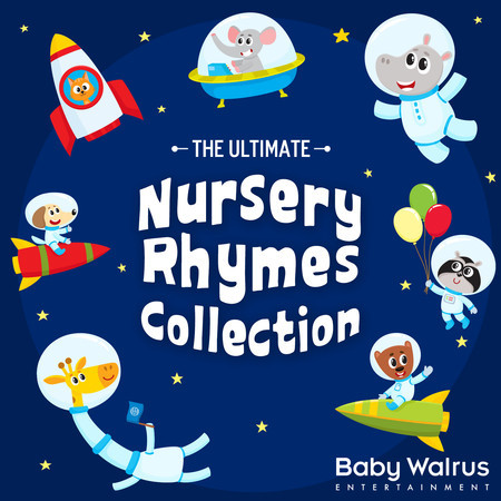The Ultimate Nursery Rhymes Collection