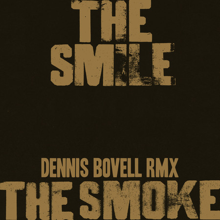 The Smoke (Dennis Bovell RMX) 專輯封面