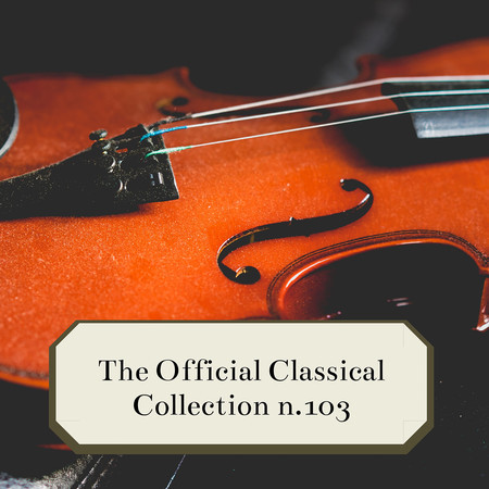 The Official Classical Collection n.103