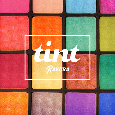 tint專輯 - RAKURA undefined - LINE MUSIC