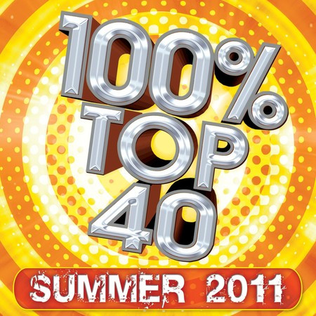 100% Top 40 - Summer 2011