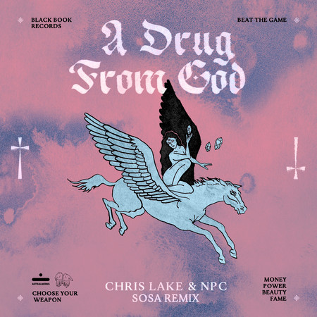 A Drug From God (Sosa Remix)