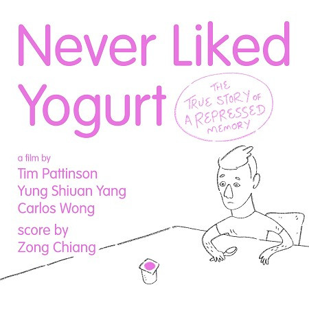 Never Liked Yogurt (Original Motion Picture Soundtrack)