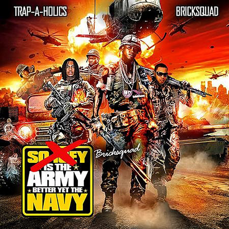 Brick Squad Is the Army, Better Yet the Navy 專輯封面