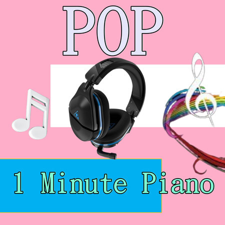 1 Minute POP Piano Music