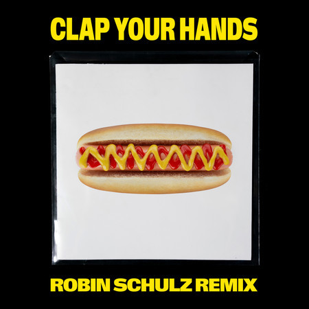 Clap Your Hands (Robin Schulz Remix) 專輯封面