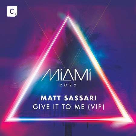 Give It To Me (Matt Sassari VIP)