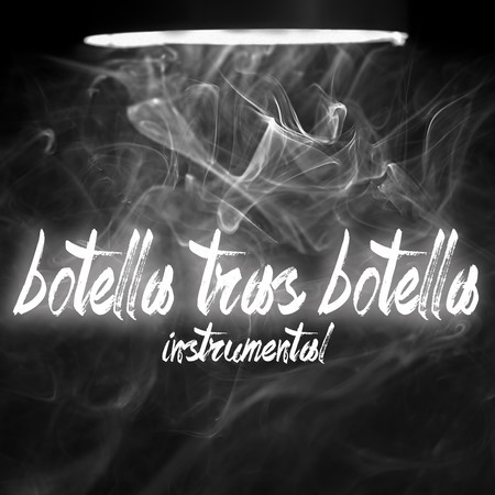Botella Tras Botella (Instrumental) 專輯封面