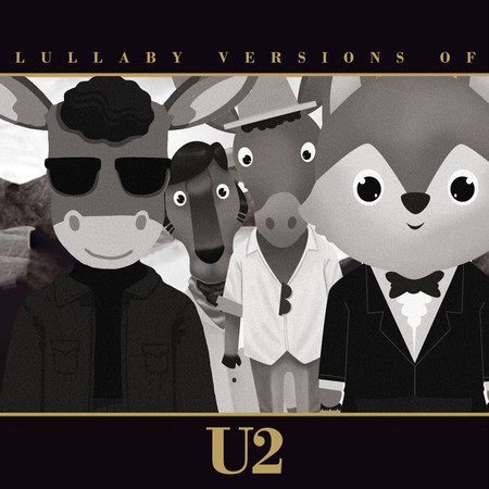 Lullaby Versions of U2
