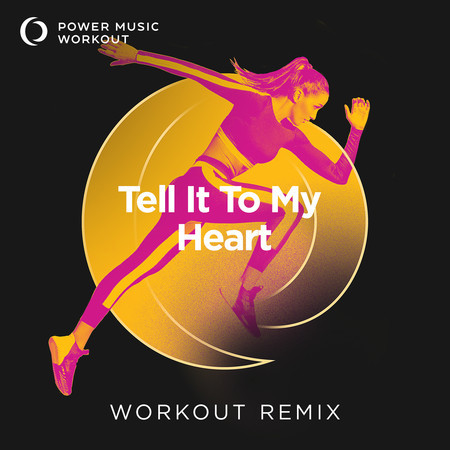 Tell It to My Heart - Single