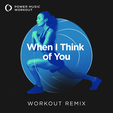 When I Think of You - Single