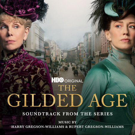 The Gilded Age (Main Title) [from "The Gilded Age"]