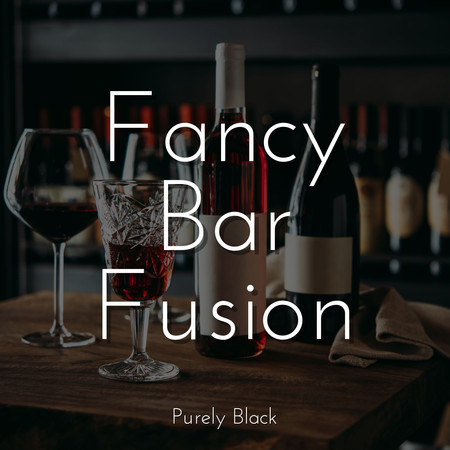 Fancy Bar Fusion