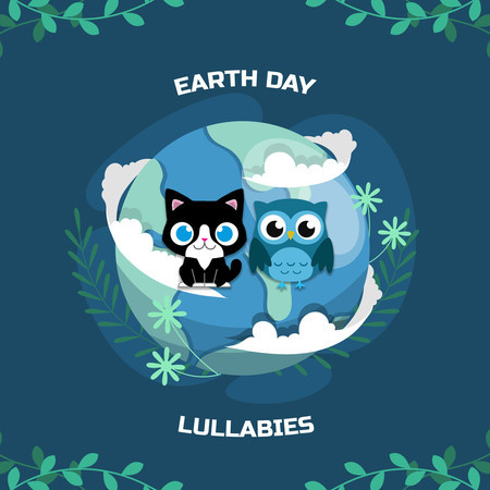 Earth Day Lullabies