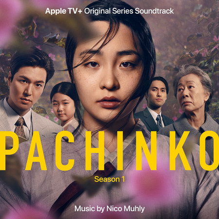 Pachinko: Season 1 (Apple TV+ Original Series Soundtrack) 專輯封面