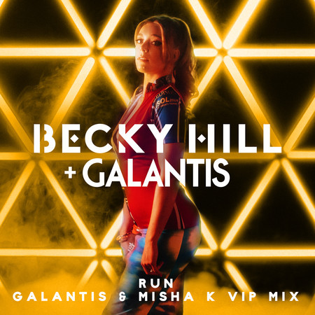 Run (Galantis & Misha K VIP Mix)