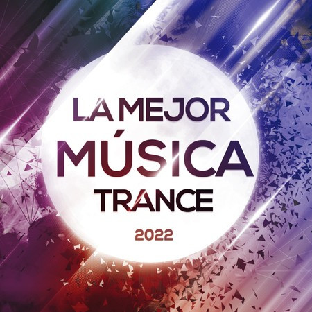La Mejor Música Trance 2022
