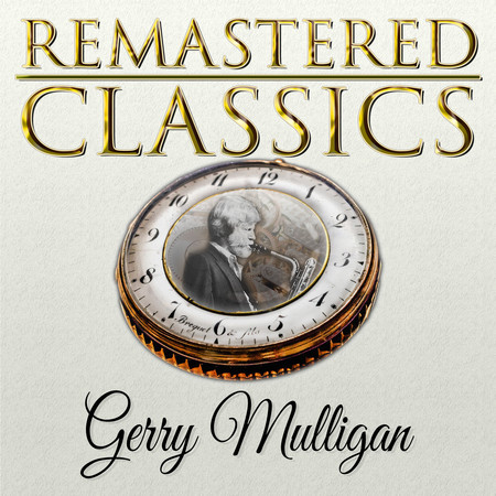 Remastered Classics, Vol. 139, Gerry Mulligan