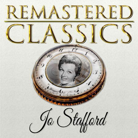 Remastered Classics, Vol. 150, Jo Stafford