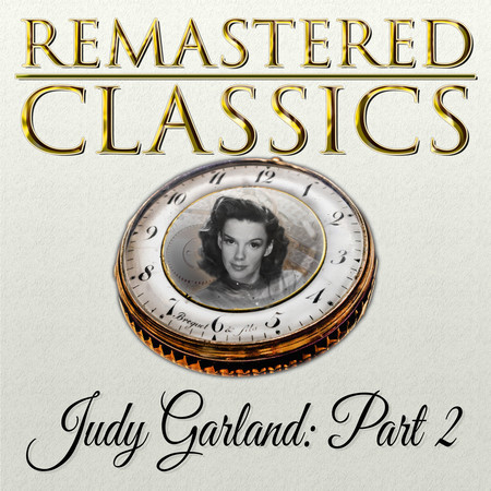 Remastered Classics, Vol. 155, Judy Garland, Pt. 2