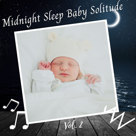 Midnight Sleep Baby Solitude Vol. 2