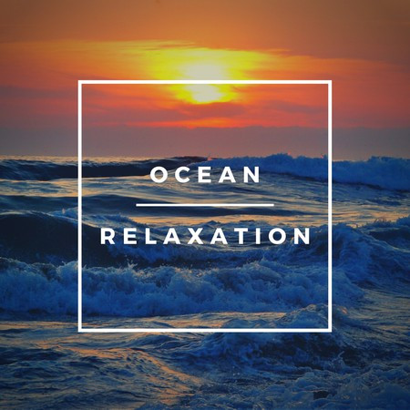 Ocean Relaxation