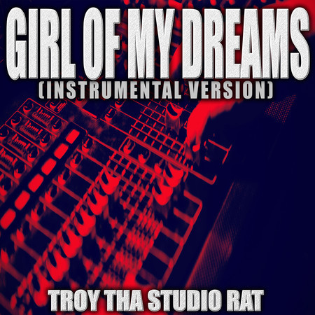 Girl Of My Dreams (Originally Performed by Juice WRLD, SUGA and BTS) (Instrumental Version)