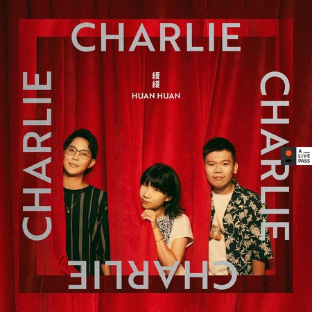 Charlie (A_LIVE PASS Session) 專輯封面