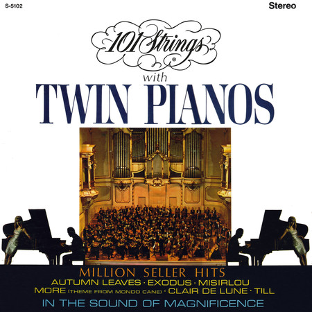 101 Strings (with Twin Pianos) [Remaster from the Original Alshire Tapes]