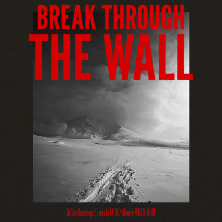 Break through the wall 專輯封面