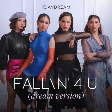 Fallin' 4 U (Dream Version)