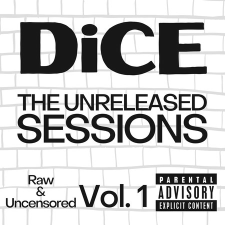 DiCE: The Unreleased Sessions, Vol. 1