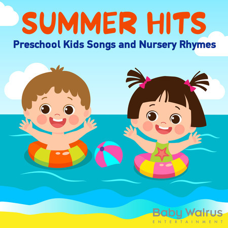 Summer Hits | Preschool Kids Songs And Nursery Rhymes