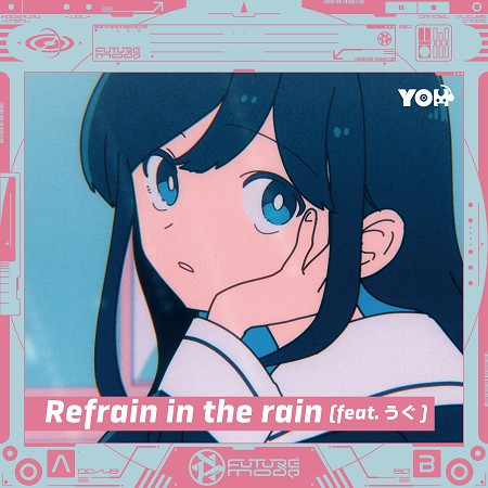 Refrain in the rain (feat. Ugu)