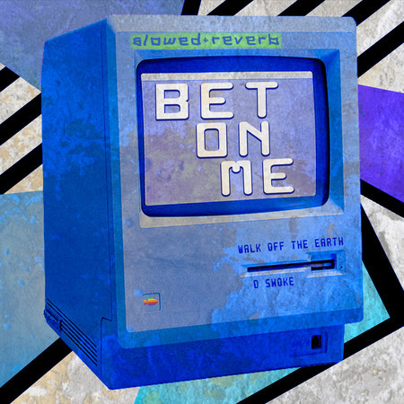 Bet On Me (slowed + reverb) 專輯封面