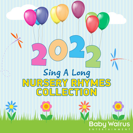 2022 Sing A Long Nursery Rhymes Collection