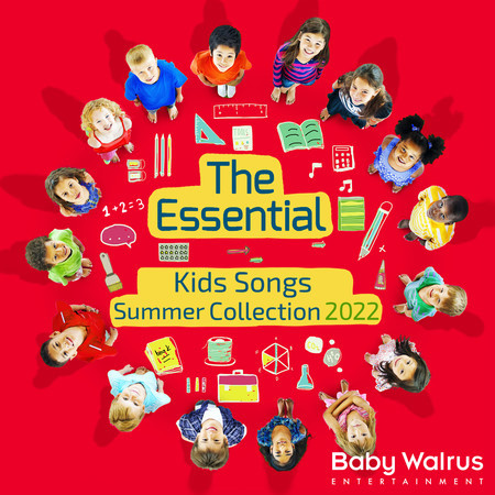 The Essential Kids Songs Summer Collection 2022