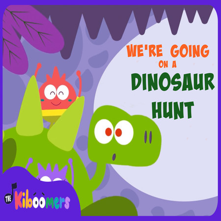 We're Going on a Dinosaur Hunt