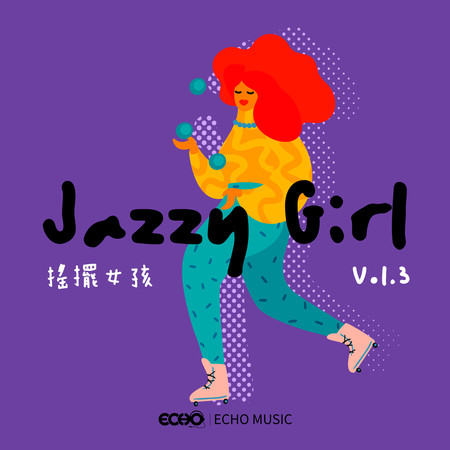 搖擺女孩 Vol.3 Jazzy Girl Vol.3 專輯封面