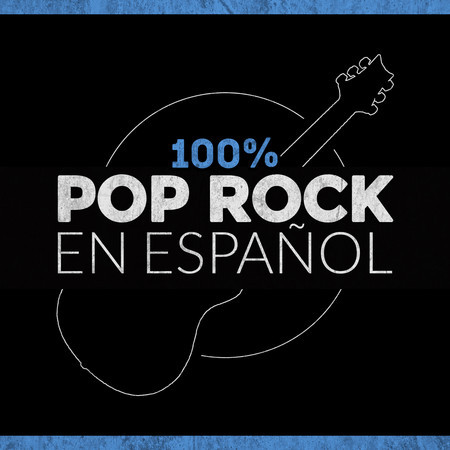 100%!P(MISSING)op Rock en Español