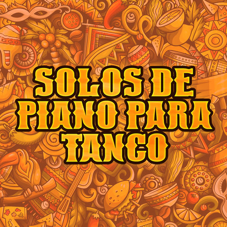 Solos de Piano para Tango