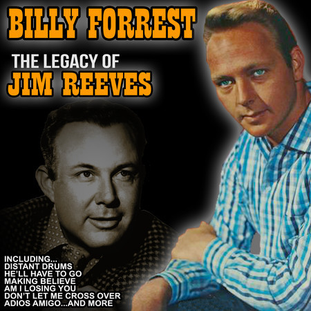 The Legacy of Jim Reeves專輯 - Billy Forrest undefined - LINE MUSIC