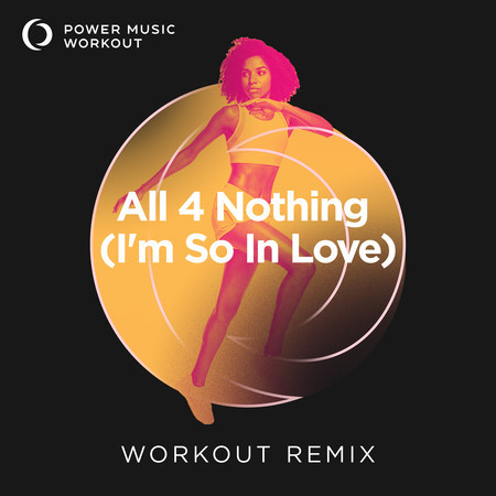 All 4 Nothing (I'm so in Love) - Single 專輯封面
