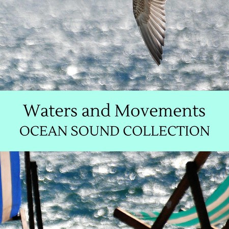 Waters and Movements - Ocean Sound Collection