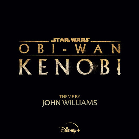 Obi-Wan (From "Obi-Wan Kenobi"/Score)