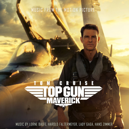 捍衛戰士:獨行俠 Top Gun: Maverick 專輯封面