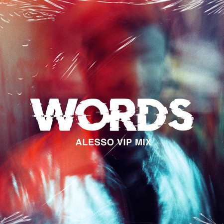 Words (Alesso VIP Mix) 專輯封面