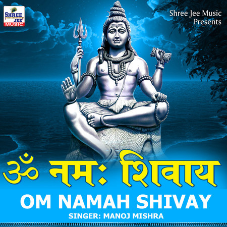 Om Namah Shivay