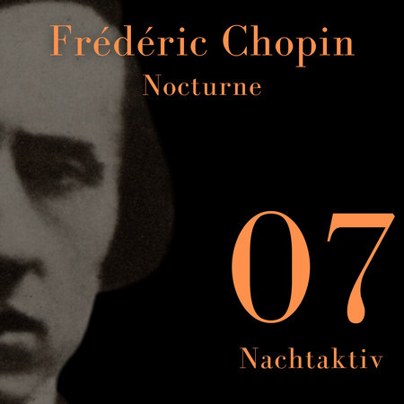 Chopin - Nocturne (Nachtaktiv 07)